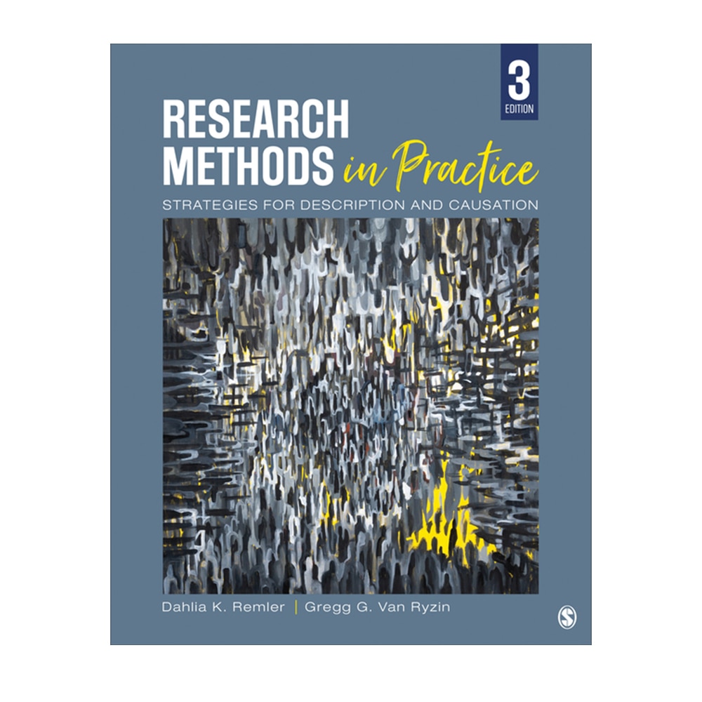 Remler, Research Methods in Practice: Strategies for Description and Causation, 9781544318424, SAGE Publications, Incorporated, 3, Social Science, Books